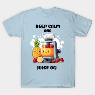 Fruit Juicer Keep Calm And Juice On Funny Health Novelty T-Shirt